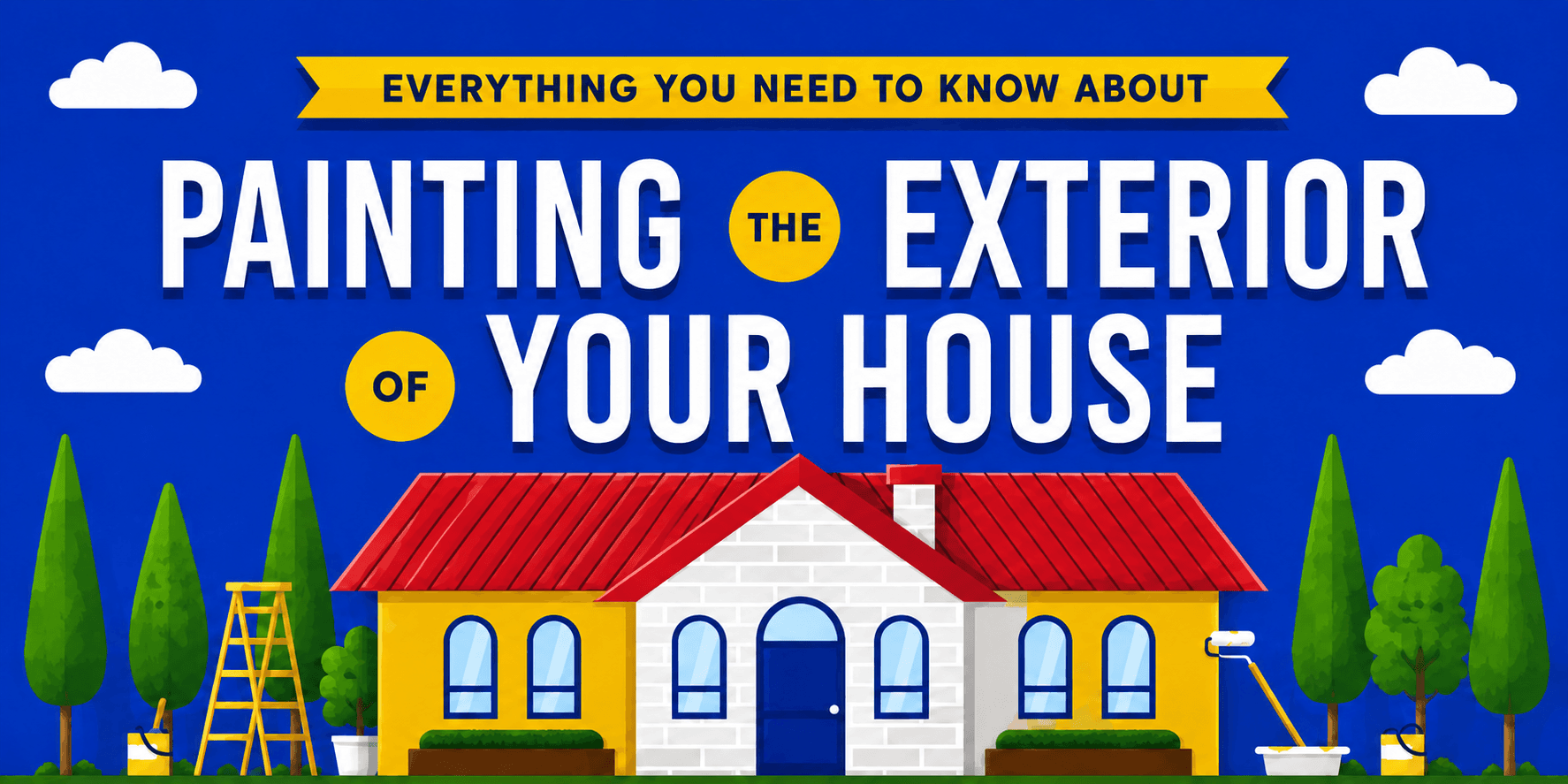 Everything you need to know about painting the exterior of your house — a fresh coat of paint protects, strengthens, and adds value for years to come